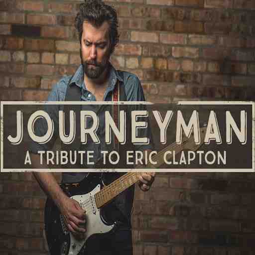 Journeyman - Tribute to Eric Clapton