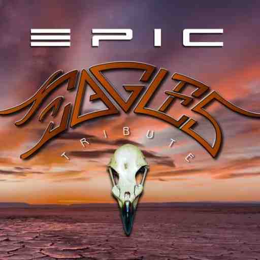 EPIC - Eagles Tribute