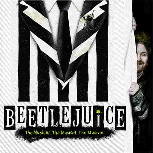 Beetlejuice - The Musical